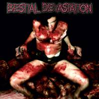 Bestial Devastation (ITA) : Your in sick . . .